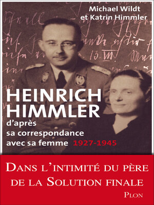 cover image of Heinrich Himmler--D'après sa correspondance avec sa femme 1927-1945